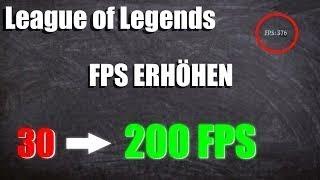 League of Legends Mehr FPS/Lags reduzieren [FPS boost/verbessern/erhöhen] 2020 [German]