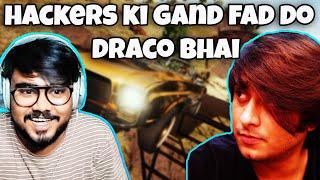 Draco Hackers Ki G**d fad do Said Antaryami Gaming