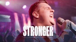 Stronger | Influence Music & Matt Gilman| Live at Influence Church