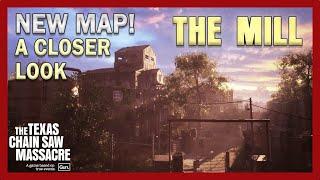 NEW SECRETS AND CLUES? LET'S LOOK AT THE NEW MAP - THE MILL | The Texas Chain Saw Massacre Game