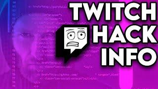 ️ Twitch Hack & Leak - EXPLAINED (HINT - it's HUGE!)