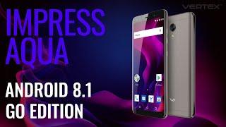 Обзор смартфона Vertex Impress Aqua на Android 8.1 Go Edition