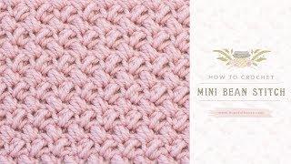 Crochet For Beginners: The Mini Bean Stitch | Easy Tutorial by Hopeful Honey