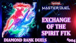 Exchange of the Spirit FTK | Diamond Duels | Master Duel