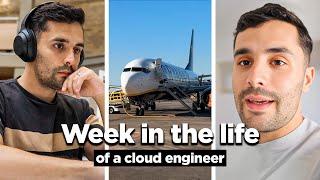 Week in the Life of a Cloud Engineer | Working Abroad