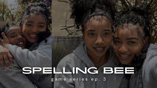 spelling bee | game series ep. 3 :)