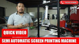 Semi-Automatic Screen Printing Machine | Printride Semi-Auto Pro 2.0 ( Intro Video