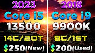 Core i5 13500 vs Core i9 9900K | PC Gameplay Tested