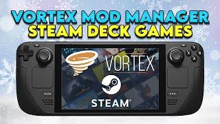 Managing Mods for Steam Games with Vortex Mod Manager on Steam Deck SteamOS #steamdeck #nexusmods