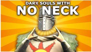 Can you beat Dark Souls 1 without moving the camera?