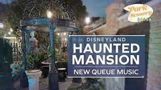 Disneyland's Haunted Mansion New Queue Music