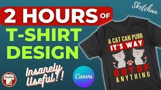 Canva t-shirt design tutorial | 15 Different T-shirt Designs Over 2 hours | Canva Tutorial