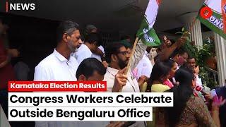 Karnataka Election Results: Congress Workers Celebrate Outside Bengaluru Office