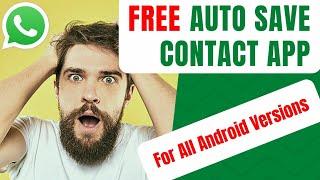 How To Auto Save Contacts Without Touching Your Phone 2023 - Free Auto Save Contact App @Ovampa
