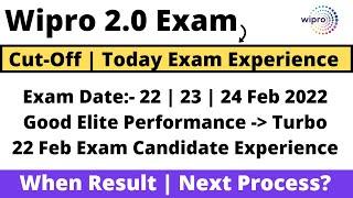 Wipro Elite 2.0 Today Exam Experience | When Result | Expected Cut Off | Elite to Turbo Role