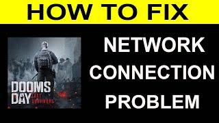 How To Fix Doomsday App Network Connection Problem Android & iOS | Doomsday No Internet Error