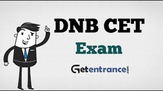 DNB CET 2017 Entrance Exam | Getentrance