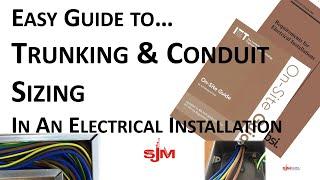 Easy Guide Conduit & Trunking Sizing in Electrical Installations with Worked Examples using OSG