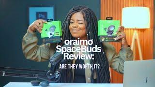 oraimo SpaceBuds Review: are they worth it?