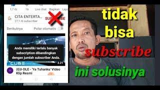 Cara mengatasi tidak bisa Subscribe Channel orang lain | Jaya Dichannel