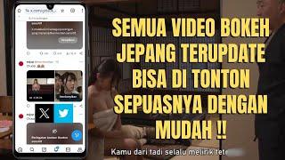 Cara Mudah Nonton Video Bokeh Jepang Terupdate di Aplikasi Twitter