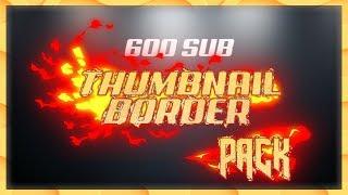 THUMBNAIL BORDERS PACK /GFX PACK/ HOW TO MAKE THUMBNAIL BORDERS ON ANDROID(2017)