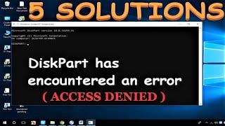 How to fix USB Diskpart has encountered an error ( ACCESS IS DENIED ).