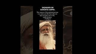 Sadhguru on sanchit karma#sadhguru #sadhgurusacredsounds