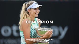 Katie Boulter | New British No.1 + First WTA Title in One Amazing Week!