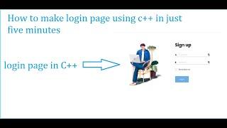 How to make login page by using C++ || OmnyEvolutions