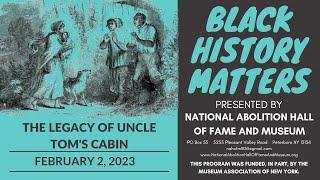 Legacy of Uncle Tom’s Cabin (1852)