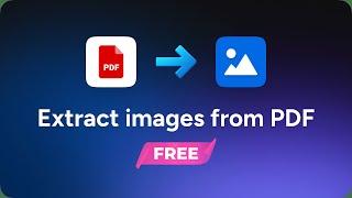 How to extract images from a PDF for FREE