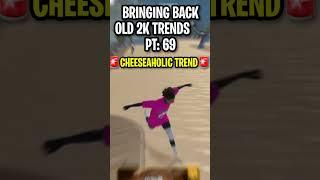 BRINGING BACK 2K TRENDS #nba2k23 #2k23 #nba2k #2ktrends #2kshorts #2k #2kmemes #subscribe