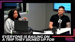 Everyone Is Bailing On A Trip They Signed Up For | 15 Minute Morning Show