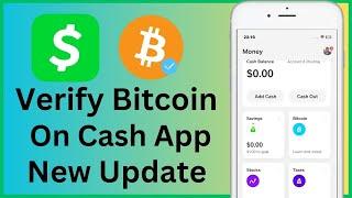 How to Verify Bitcoin on Cash App | 2023 { Android - iPhone }