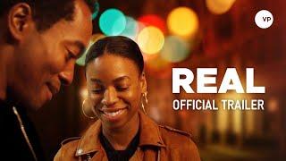 REAL | Official UK Trailer