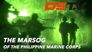 The Philippine Marine Special Operations Group (MARSOG)