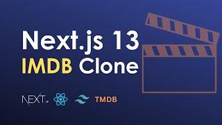 Next js 13 project - IMBb Clone - next js tailwind css project - nextjs project