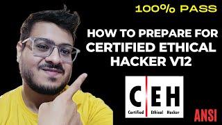 [HINDI] How to Prepare for CEH v12 Exam | A Step-by-Step Guide to crack Certification with Top Score