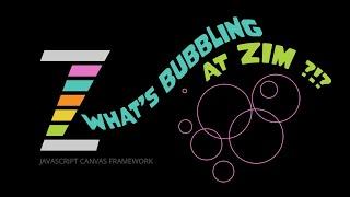 ZIM Bubbling 182. ZIM Editor with Cloud Save and Share Lists. #JavaScript #Canvas #Framework