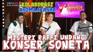 MISTERI RAFFI AHMAD UNDANG KONSER RHOMA - SONETA, ADA APA? #ransentertainment  #rhomairama #forsa