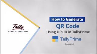 How to Generate QR Code Using UPI ID in TallyPrime | TallyHelp