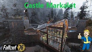 Fallout 76 camp build - Castle Markalot