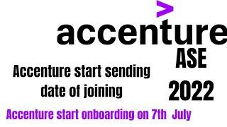 Accenture start onboarding for July || Accenture Start sending Date of joining on 7th July || 2022||