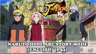 J-Stars Victory VS+ Naruto Hope Arc Story Mode Movie Walkthrough  [ENGLISH] [PS4]