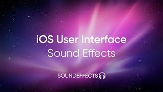 Sound Effects Archive: iOS User Interface