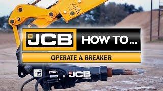 JCB How to operate a breaker