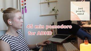 LIVE- Study/Work with me - 45 minute Pomodoro + Body Doubling for ADHD