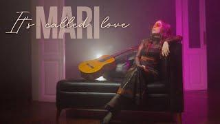 MARI - It's Called Love (Rəsmi Musiqi Videosu)