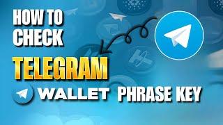 How to Recover Telegram Wallet pharase key || Telegram wallet pharase keys recover